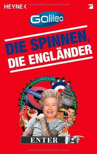 Die spinnen, die Engländer