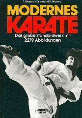 Modernes Karate. Das große Standardwerk.