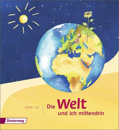 Die Welt - und ich mittendrin: Schülerband 1 / 2