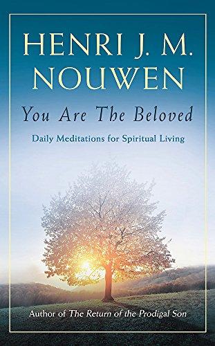 You are the Beloved: Daily Meditations for Spiritual Living