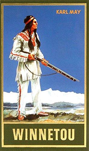 Winnetou. Erster Band: Reiseerzählung, Band 7 der Gesammelten Werke (Gesammelte Werke als Taschbücher) (Gesammelte Werke als Taschenbücher)