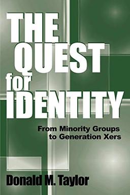 The Quest for Identity: From Minority Groups to Generation Xers