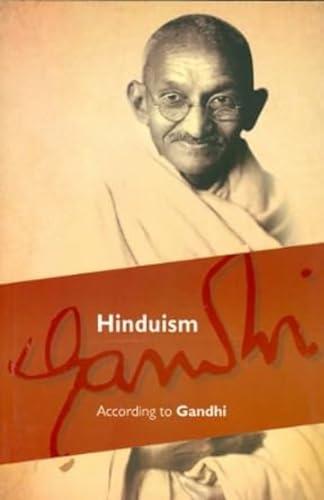 Hinduism According to Gandhi