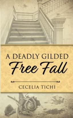 A Deadly Gilded Free Fall (The Roddy and Val DeVere Gilded Age Series, Band 4)