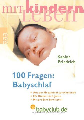 100 Fragen: Babyschlaf