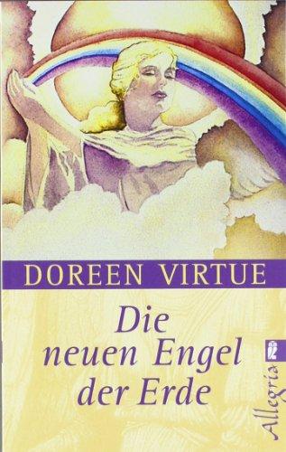 Die neuen Engel der Erde