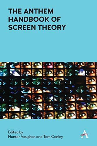 Anthem Handbook of Screen Theory