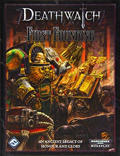 Deathwatch: First Founding