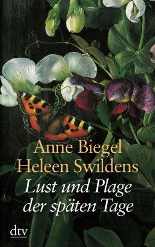 Lust und Plage der späten Tage. Neue Briefe der Autorinnen von "Wo ist denn meine Brille?"