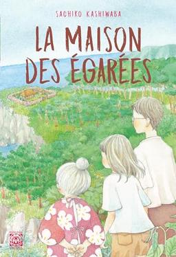 La maison des égarées