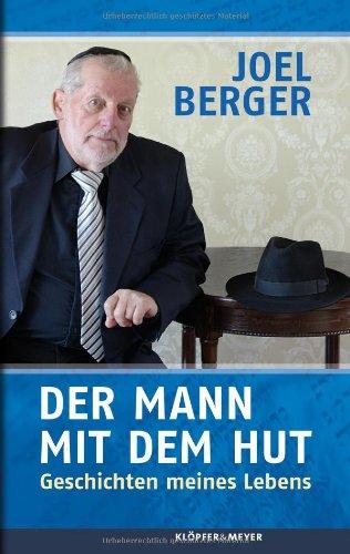 Der Mann mit dem Hut: Geschichten meines Lebens