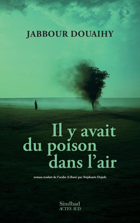 Il y avait du poison dans l'air