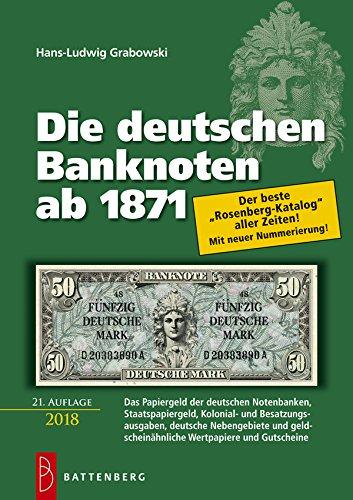 Die deutschen Banknoten ab 1871