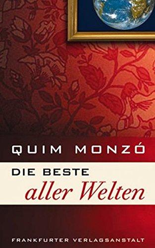 Die beste aller Welten: Dreizehn Geschichten und ein kurzer Roman