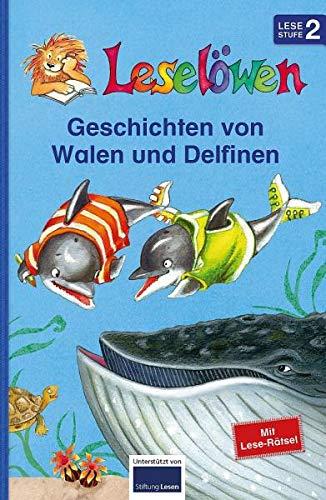 Leselöwen: Geschichten von Walen und Delfinen