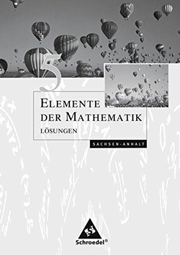 Elemente der Mathematik SI - Ausgabe 2008 für Sachsen-Anhalt: Lösungen 5