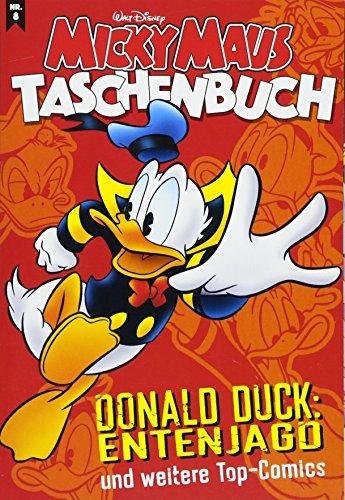 Micky Maus Taschenbuch 08: Donald Duck: Entenjagd und weitere Top-Comics