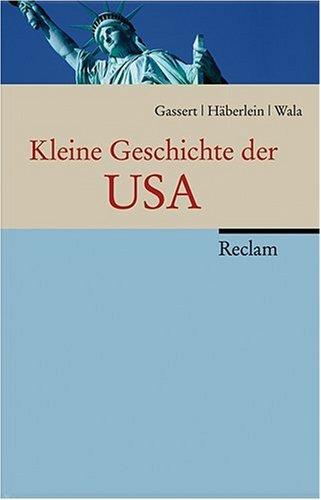 Kleine Geschichte der USA