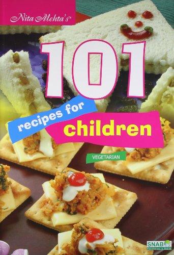 101 Recipes for Childen - Vegetarian