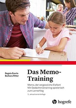 Das Memo–Training: Memo, der vergessliche Elefant. Mit Gedächtnistraining spielerisch zum Lernerfolg