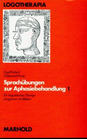 Sprachübungen zur Aphasiebehandlung, in 4 Tln.