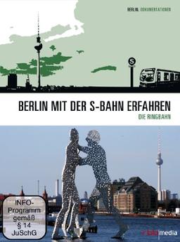 Der Ring - Berlin mit der S-Bahn erfahren [2 DVDs]