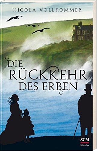 Die Rückkehr des Erben