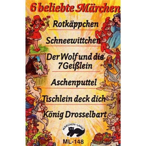 6 Beliebte Märchen [Musikkassette]