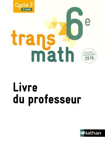 Transmath 6e : Livre du professeur