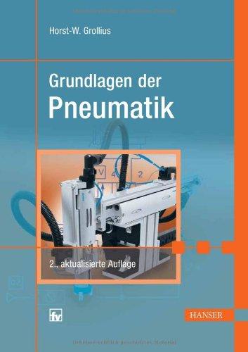 Grundlagen der Pneumatik