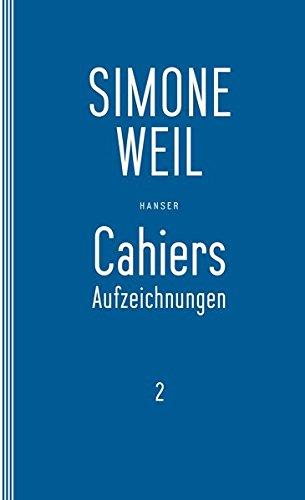 Cahiers 2: Aufzeichnungen