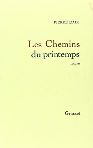 Les Chemins du printemps