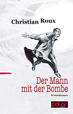 Der Mann mit der Bombe