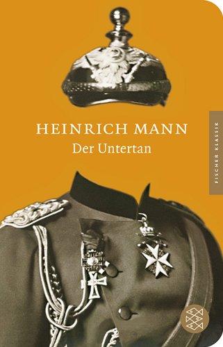 Der Untertan: Roman