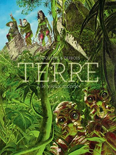 Terre. Vol. 1. Le vieux monde