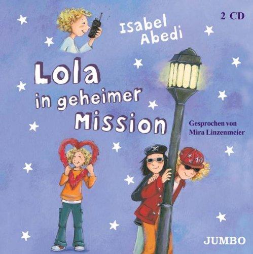 Lola in Geheimer Mission