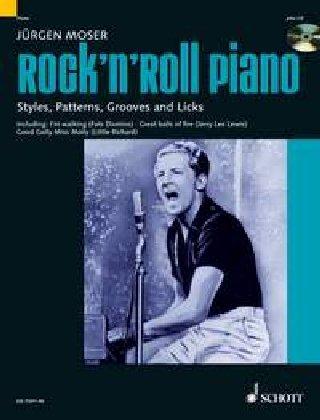 Rock'n' Roll Piano: Styles, Patterns, Grooves and Licks. Klavier. Ausgabe mit CD.