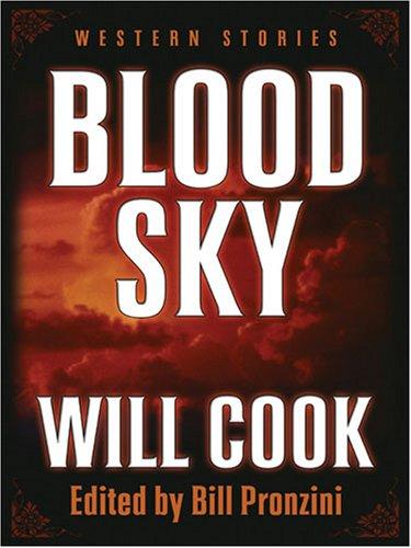 Blood Sky: Western Stories (Five Star Western Series)