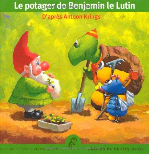 Le potager de Benjamin le Lutin