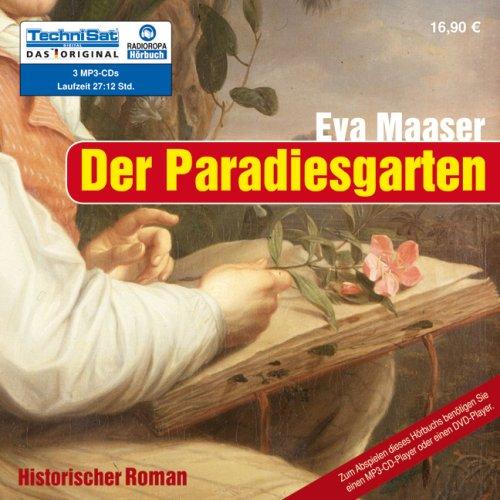 Der Paradiesgarten (ungekürzte Lesung auf 3 MP3-CDs)