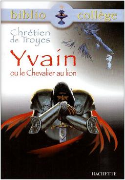 Yvain ou Le chevalier au lion