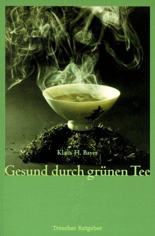 Gesund durch Grünen Tee