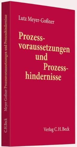 Prozessvoraussetzungen und Prozesshindernisse: Befassungs- und Bestrafungsverbote. Rechtsstand: Januar 2011