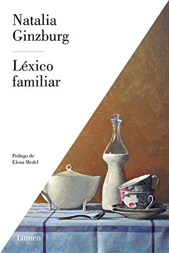 Léxico familiar (NARRATIVA, Band 19113)