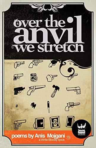 Over the Anvil We Stretch