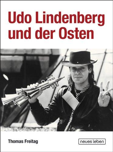 Udo Lindenberg und der Osten