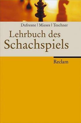 Lehrbuch des Schachspiels