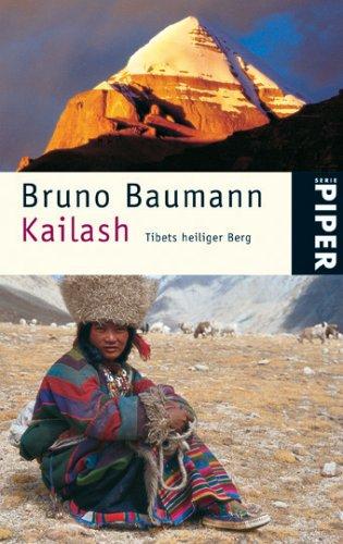 Kailash: Tibets heiliger Berg