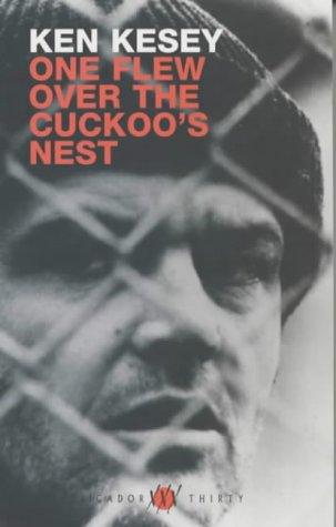 One Flew Over the Cuckoo's Nest (Picador thirty)