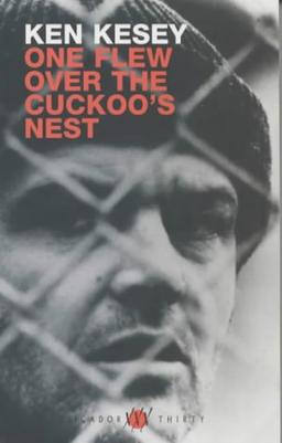 One Flew Over the Cuckoo's Nest (Picador thirty)